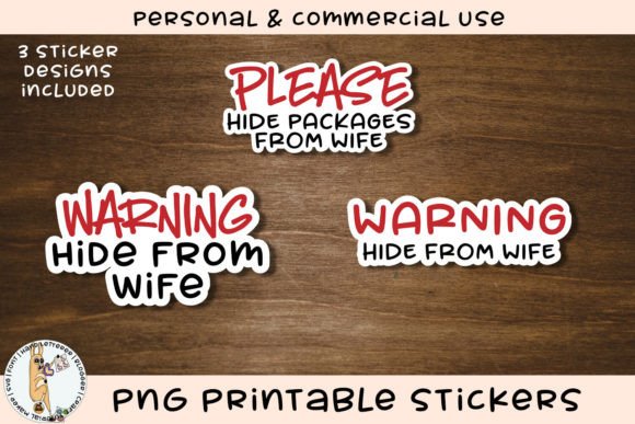 Download Hide from Wife Printable Funny Stickers - Hide Collection